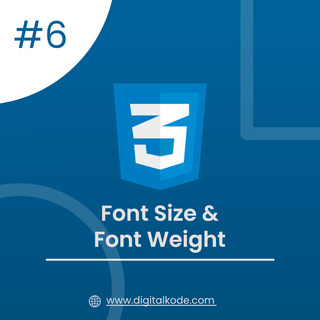 CSS SERIES #6 : FONT-SIZE & FONT-WEIGHT