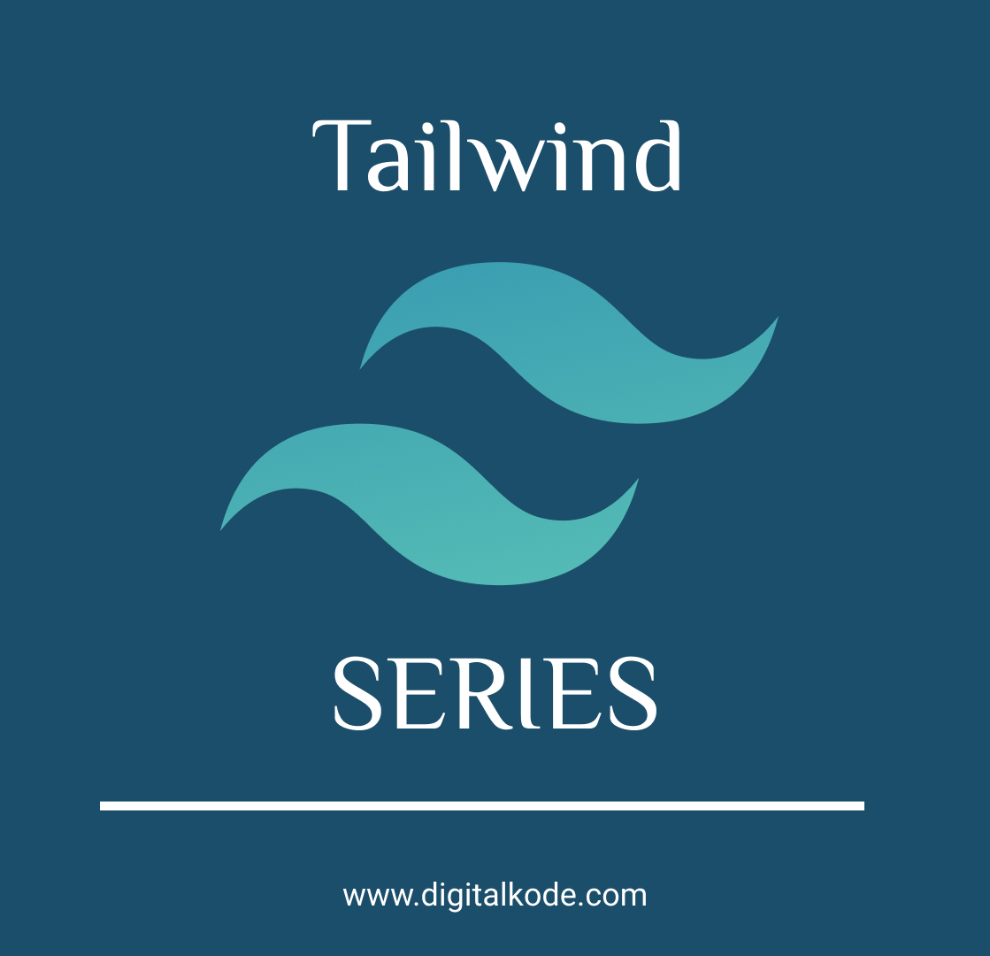 TailWind Series